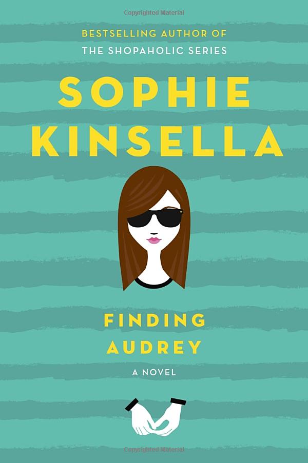 Finding Audrey By: Sophie Kinsella