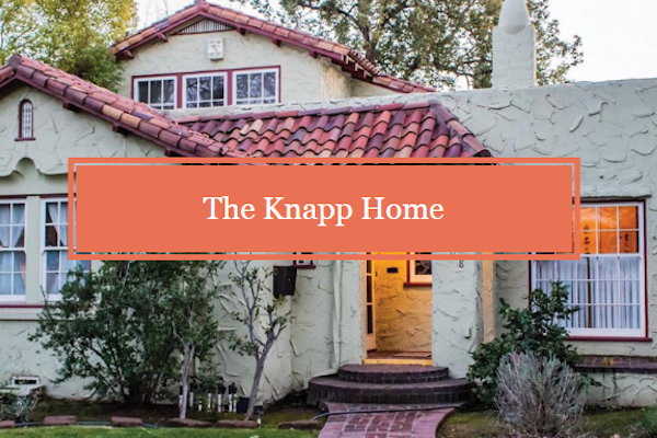 The Knapp Home in Historic Fresno High