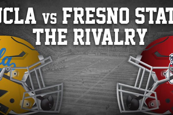 UCLA vs Fresno State the Rivalry